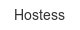 hostess
