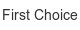 first-choice