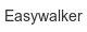 easywalker