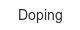 doping