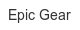 epic-gear