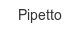 pipetto