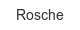 rosche