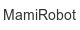 mamirobot