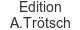edition-a-troetsch