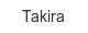 takira