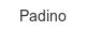 padino