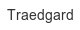 traedgard