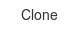 clone
