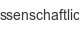 wissenschaftliche