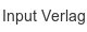 input-verlag
