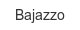 bajazzo
