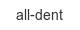 all-dent