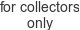 for-collectors-only