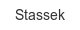 stassek