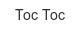 toc-toc