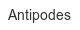 antipodes