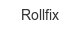 rollfix