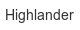 highlander