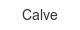 calve