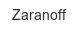 zaranoff