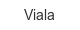 viala