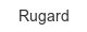 rugard