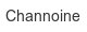 channoine