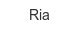 ria