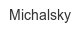 michalsky