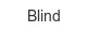 blind