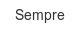 sempre