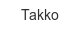 takko