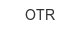 otr