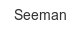 seeman