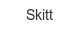 skitt