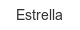 estrella