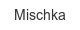 mischka