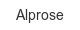 alprose