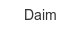 daim