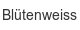 bluetenweiss