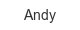 andy