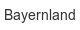 bayernland