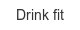 drink-fit