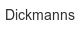 dickmanns