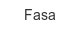 fasa