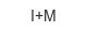 I+M i-m