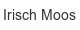 irisch-moos