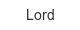 lord