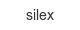 silex